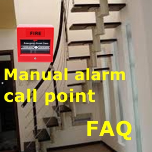 Manual alarm call point