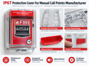 How to Select an IP67 Protective Cover For Manual Call Points Manufacturer for B2B Projects?